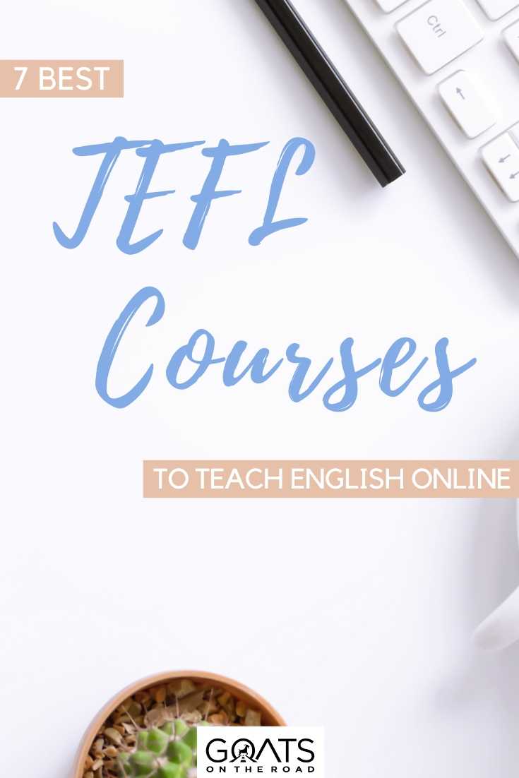 “7 Best TEFL Courses To Teach English Online