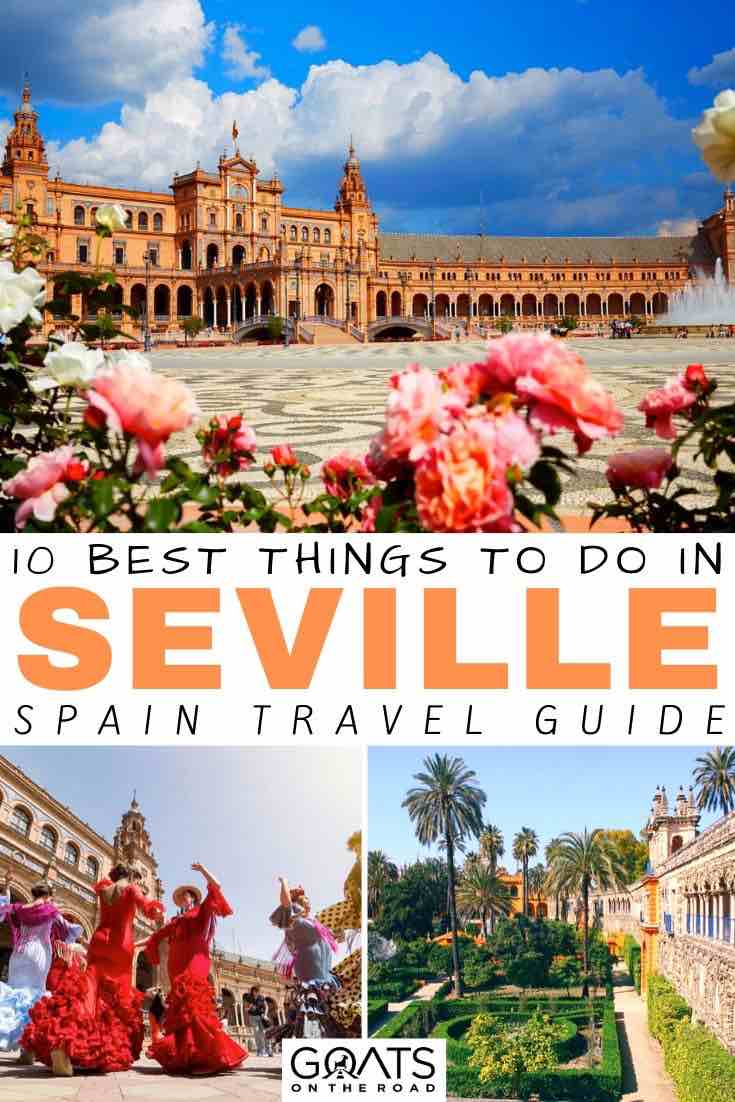 seville with text overlay 10 best things to do