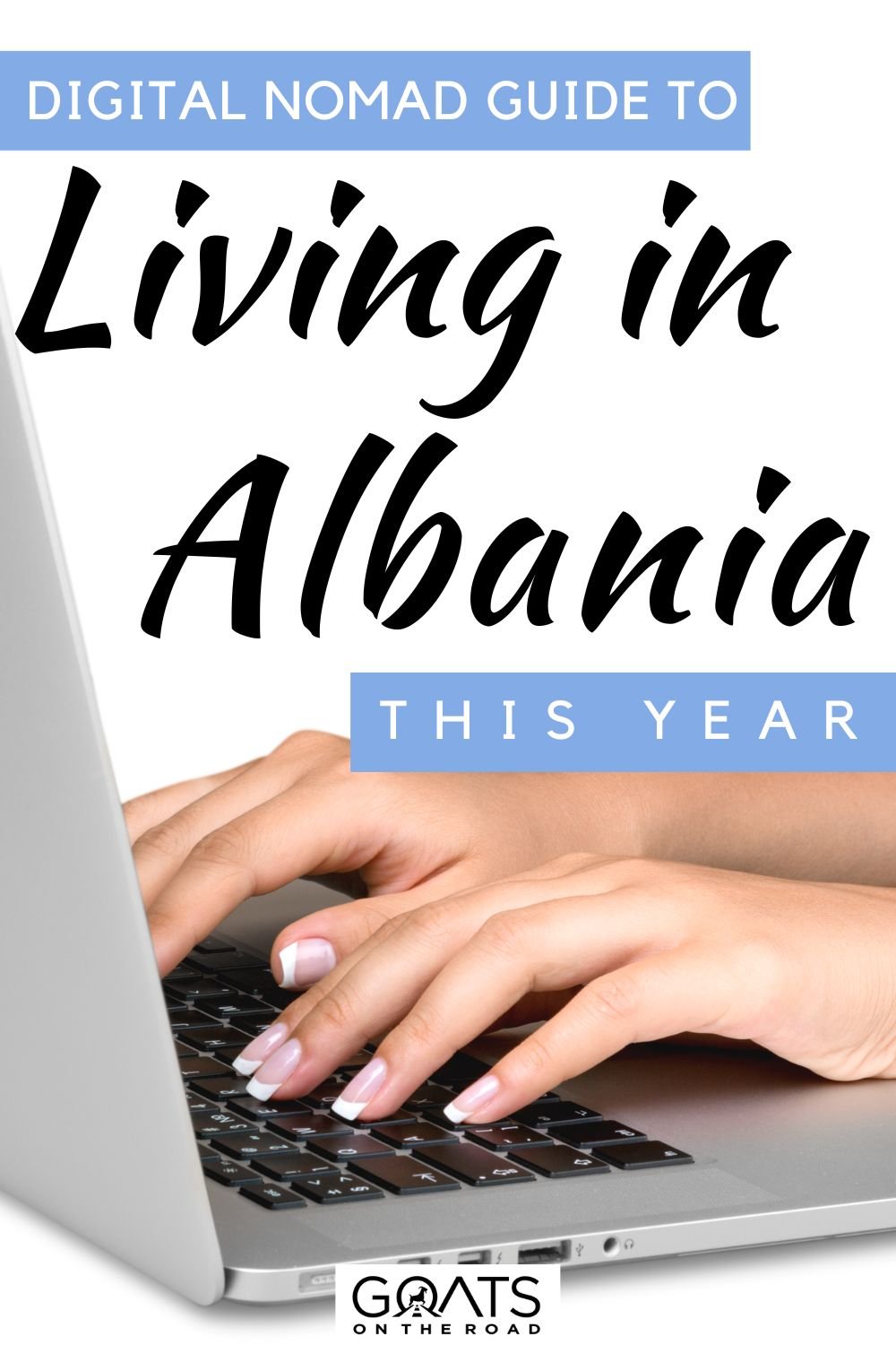 “Digital Nomad Guide to Living in Albania